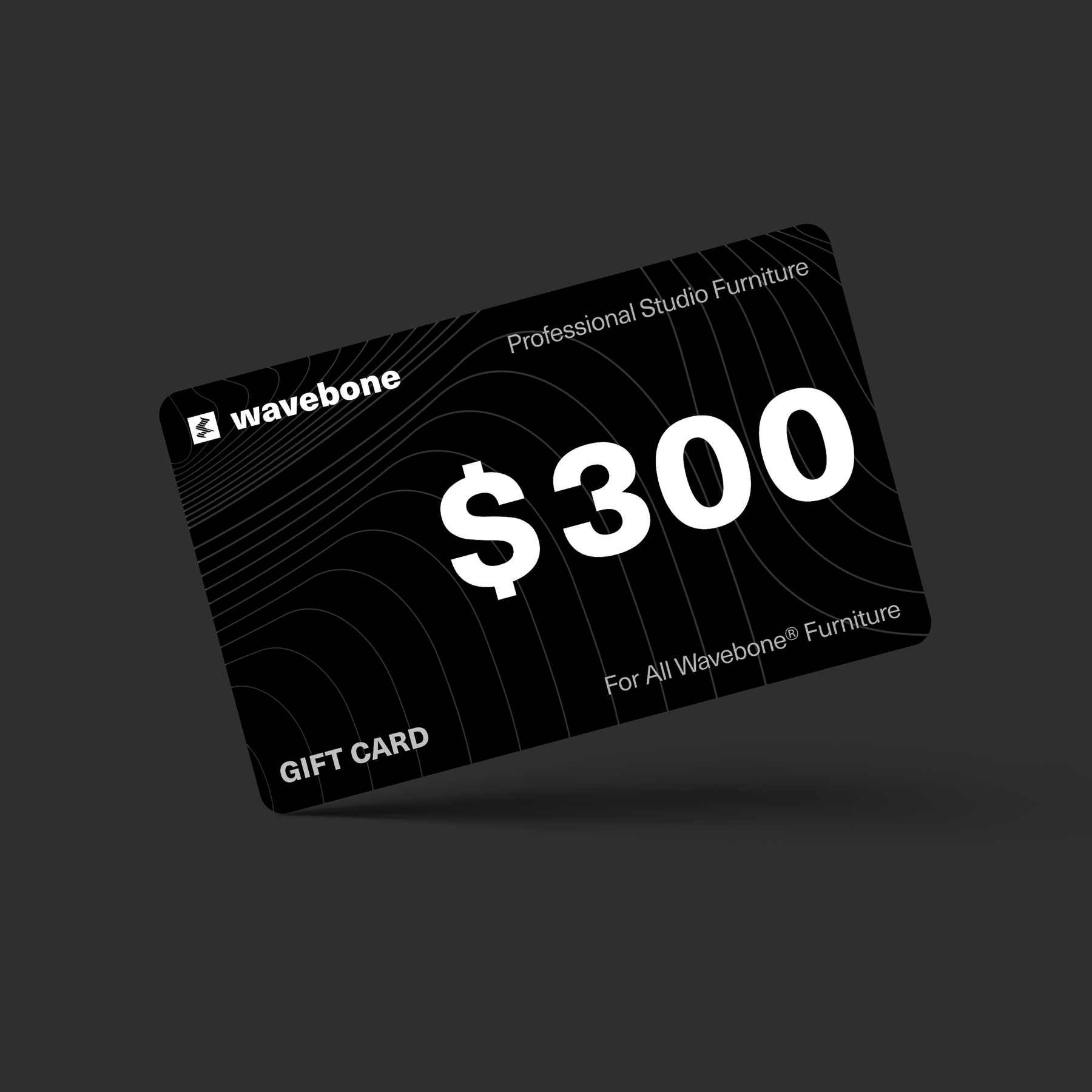 $ 300 | WAVEBONE GIFT CARD